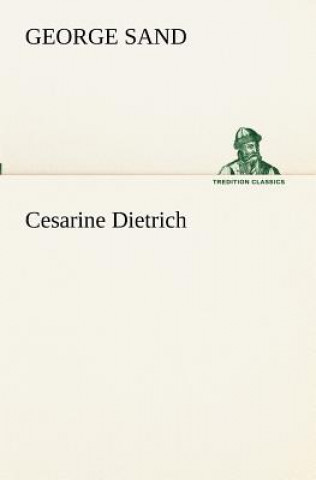 Kniha Cesarine Dietrich George Sand