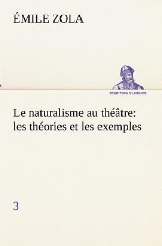 Könyv naturalisme au theatre Émile Zola
