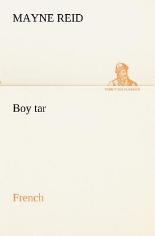 Kniha Boy tar. French Mayne Reid