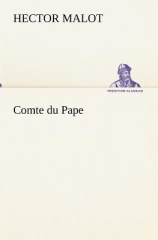 Carte Comte du Pape Hector Malot