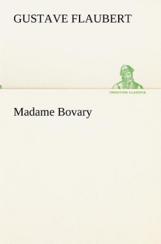 Книга Madame Bovary Gustave Flaubert