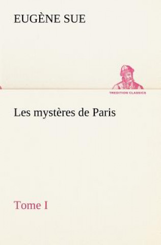 Libro Les mysteres de Paris, Tome I Eug