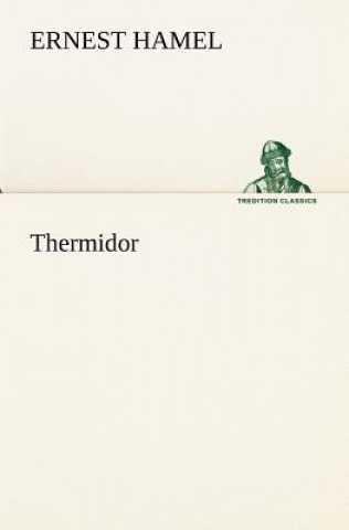 Книга Thermidor Ernest Hamel