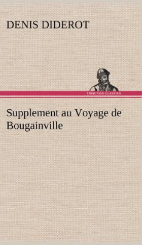 Книга Supplement au Voyage de Bougainville Denis Diderot