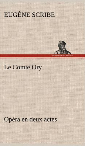 Carte Comte Ory Opera en deux actes Eug