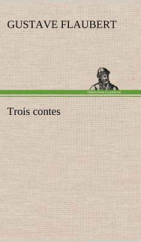 Book Trois contes Gustave Flaubert