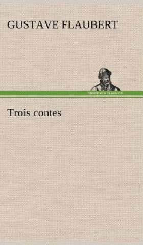 Carte Trois contes Gustave Flaubert