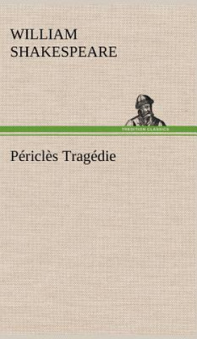 Könyv Pericles Tragedie William Shakespeare