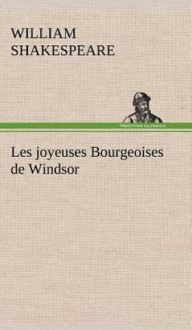 Książka Les joyeuses Bourgeoises de Windsor William Shakespeare