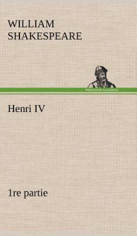 Carte Henri IV (1re partie) William Shakespeare
