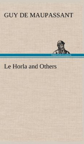 Carte Horla and Others Guy de Maupassant