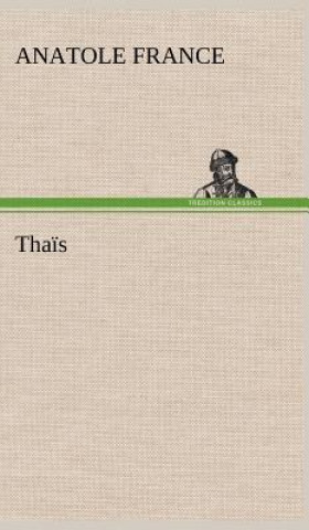 Kniha Thais Anatole France