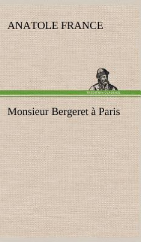 Livre Monsieur Bergeret a Paris Anatole France