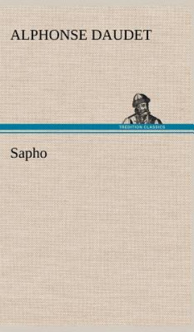 Kniha Sapho Alphonse Daudet