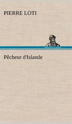 Libro Pecheur d'Islande Pierre Loti