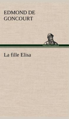 Livro fille Elisa Edmond de Goncourt