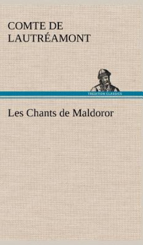 Kniha Les Chants de Maldoror comte de Lautréamont