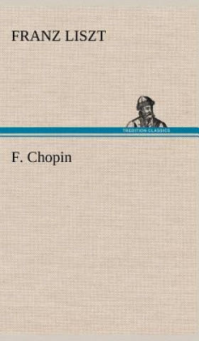 Kniha F. Chopin Franz Liszt