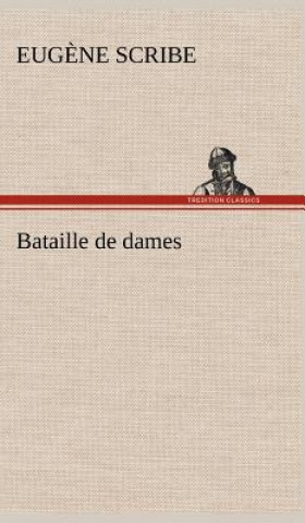 Libro Bataille de dames Eug