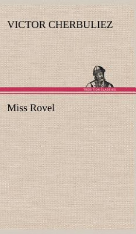 Buch Miss Rovel Victor Cherbuliez