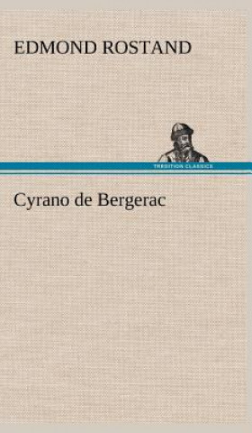 Kniha Cyrano de Bergerac Edmond Rostand