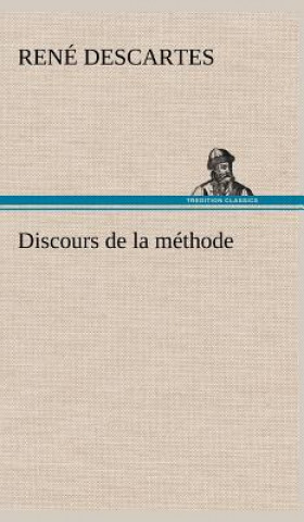 Kniha Discours de la methode René Descartes