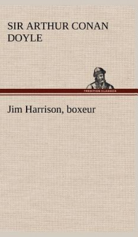 Carte Jim Harrison, boxeur Arthur Conan Doyle