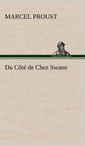Carte Du Cote de Chez Swann Marcel Proust