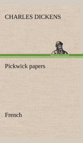 Carte Pickwick papers. French Charles Dickens