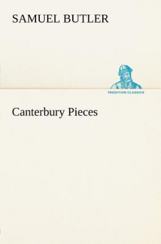 Buch Canterbury Pieces Samuel Butler