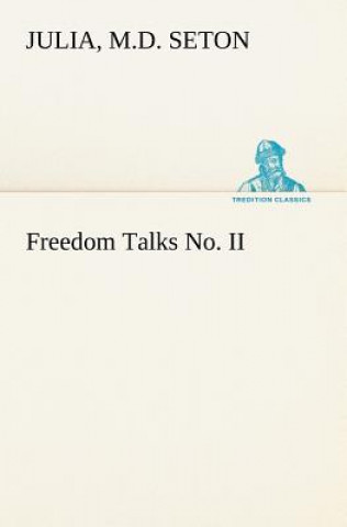 Kniha Freedom Talks No. II Julia