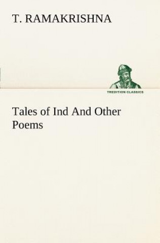 Carte Tales of Ind And Other Poems T. Ramakrishna