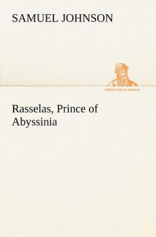 Książka Rasselas, Prince of Abyssinia Samuel Johnson