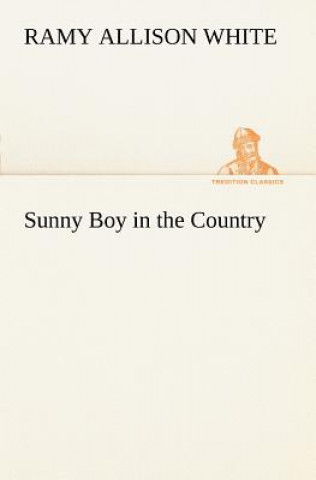 Libro Sunny Boy in the Country Ramy Allison White