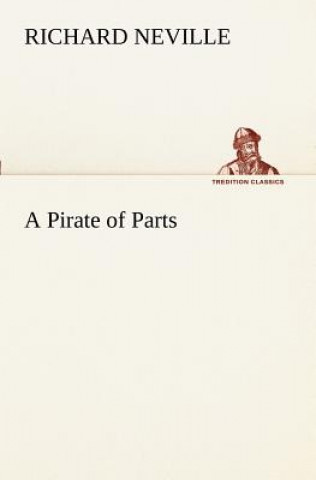 Βιβλίο Pirate of Parts Richard Neville