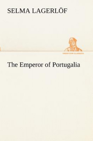 Buch Emperor of Portugalia Selma Lagerlöf