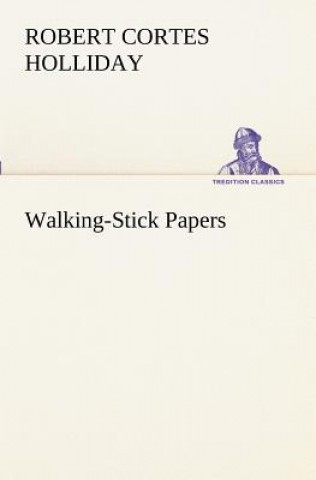 Buch Walking-Stick Papers Robert Cortes Holliday