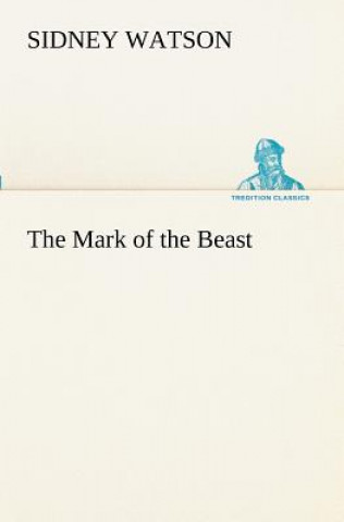 Book Mark of the Beast Sidney Watson