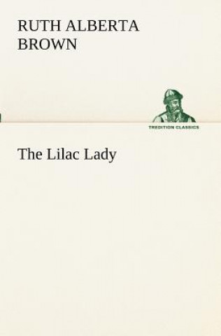Carte Lilac Lady Ruth Alberta Brown