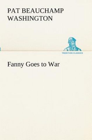 Book Fanny Goes to War Pat Beauchamp Washington