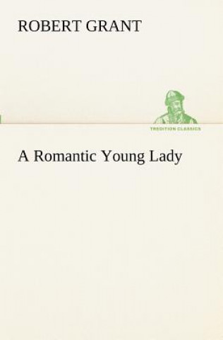 Buch Romantic Young Lady Robert Grant