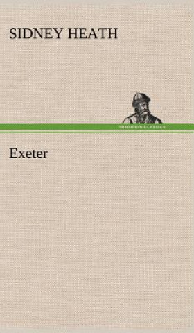 Buch Exeter Sidney Heath