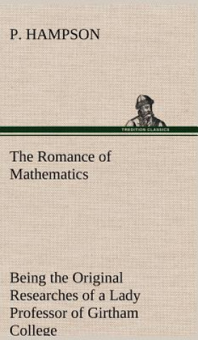 Carte Romance of Mathematics P. Hampson
