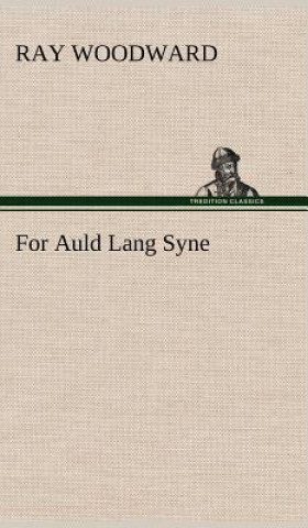 Carte For Auld Lang Syne Ray Woodward