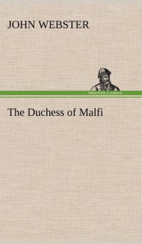 Książka Duchess of Malfi John Webster