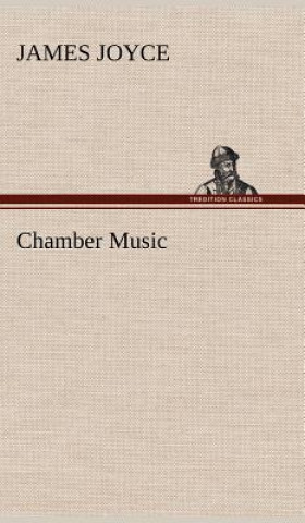 Carte Chamber Music James Joyce