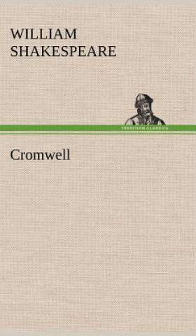 Könyv Cromwell William Shakespeare
