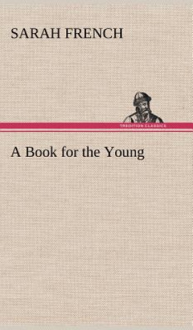 Carte Book for the Young Sarah French
