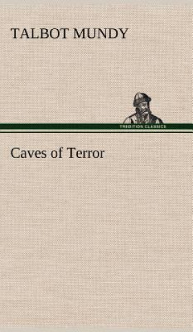 Kniha Caves of Terror Talbot Mundy