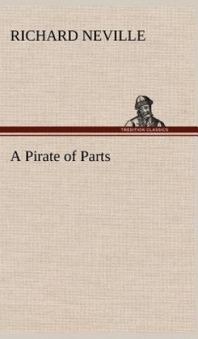 Kniha Pirate of Parts Richard Neville